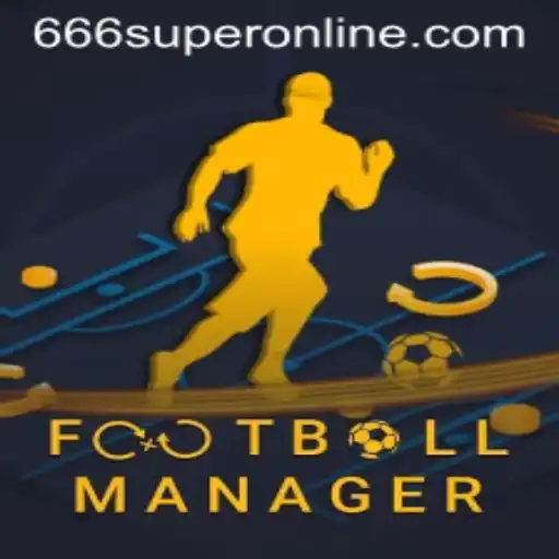 FootballManager: The Ultimate Strategy Game with a Twist of 666SUPER