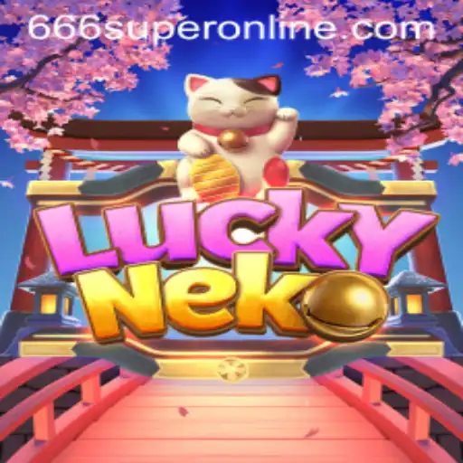 Exploring the Enchanting World of LuckyNeko Featuring the 666SUPER Bonus