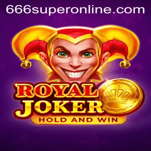 Unlock the Excitement of Royaljoker with 666SUPER